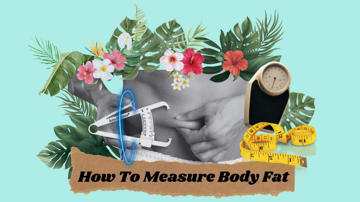 How To Measure Body Fat